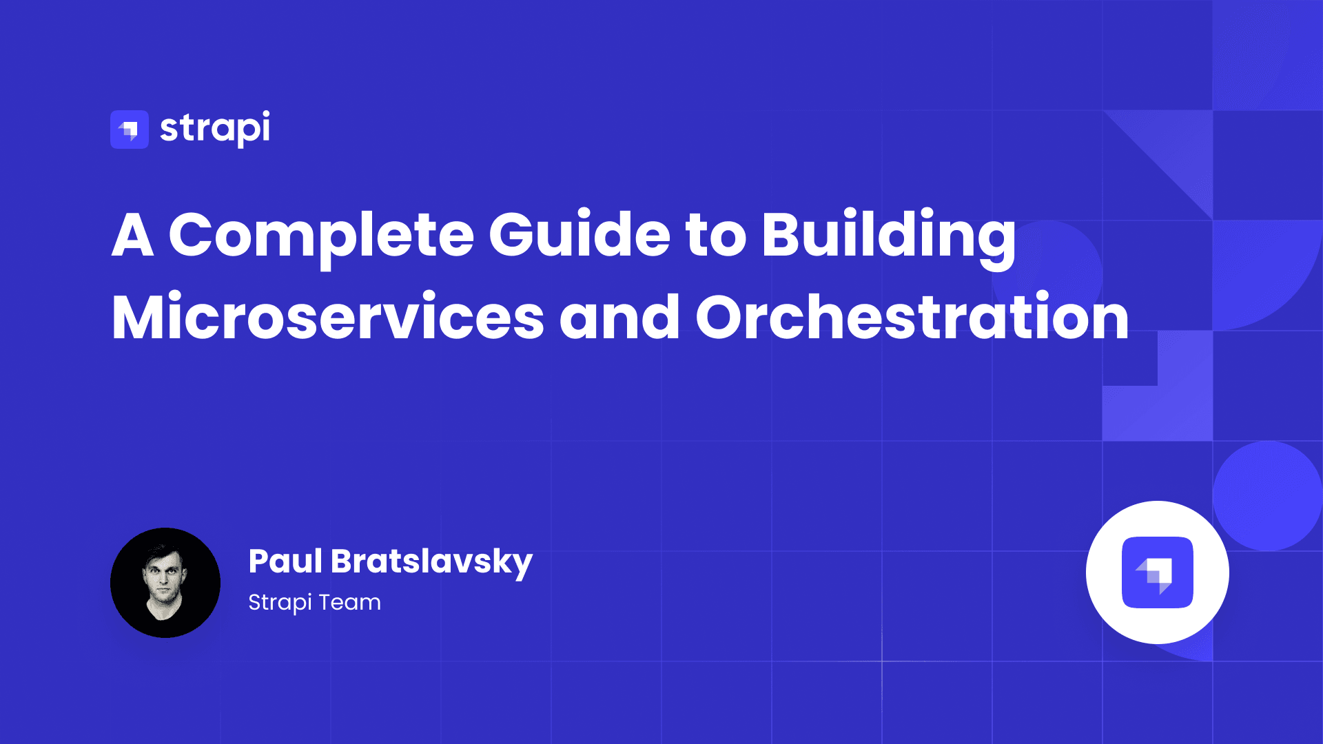 How to Build Microservices: Complete Orchestration Guide