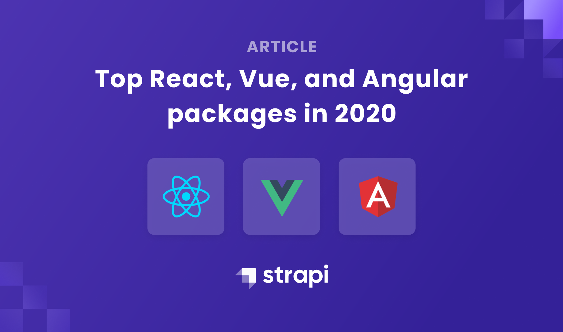 Top Vue, React, and Angular packages in 2020